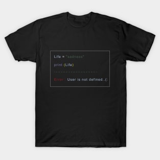 Programmer happiness source T-Shirt